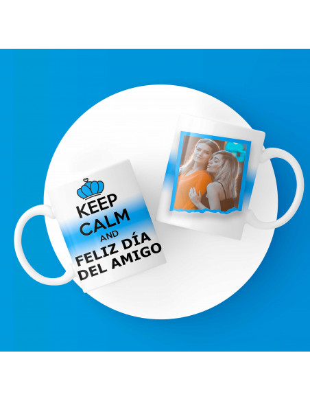 KEEP CALM FELIZ DIA DEL AMIGO