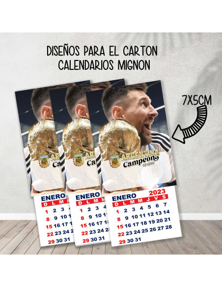 Cartones para calendario mignon Argentina Campeón 2022