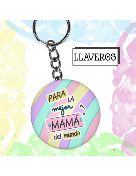 DIA DE LA MADRE LLAVEROS FRASES