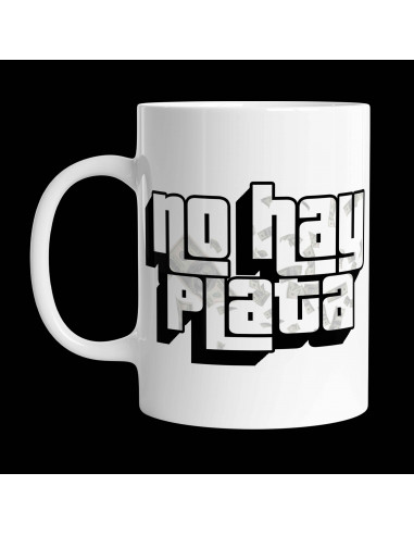 TAZA Y REMERA NO HAY PLATA