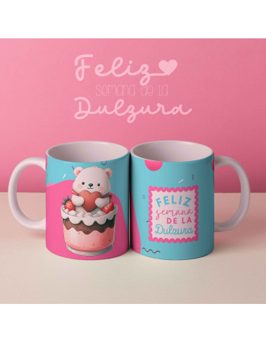 PLANTILLAS PARA TAZAS SEMANA DULZURA...